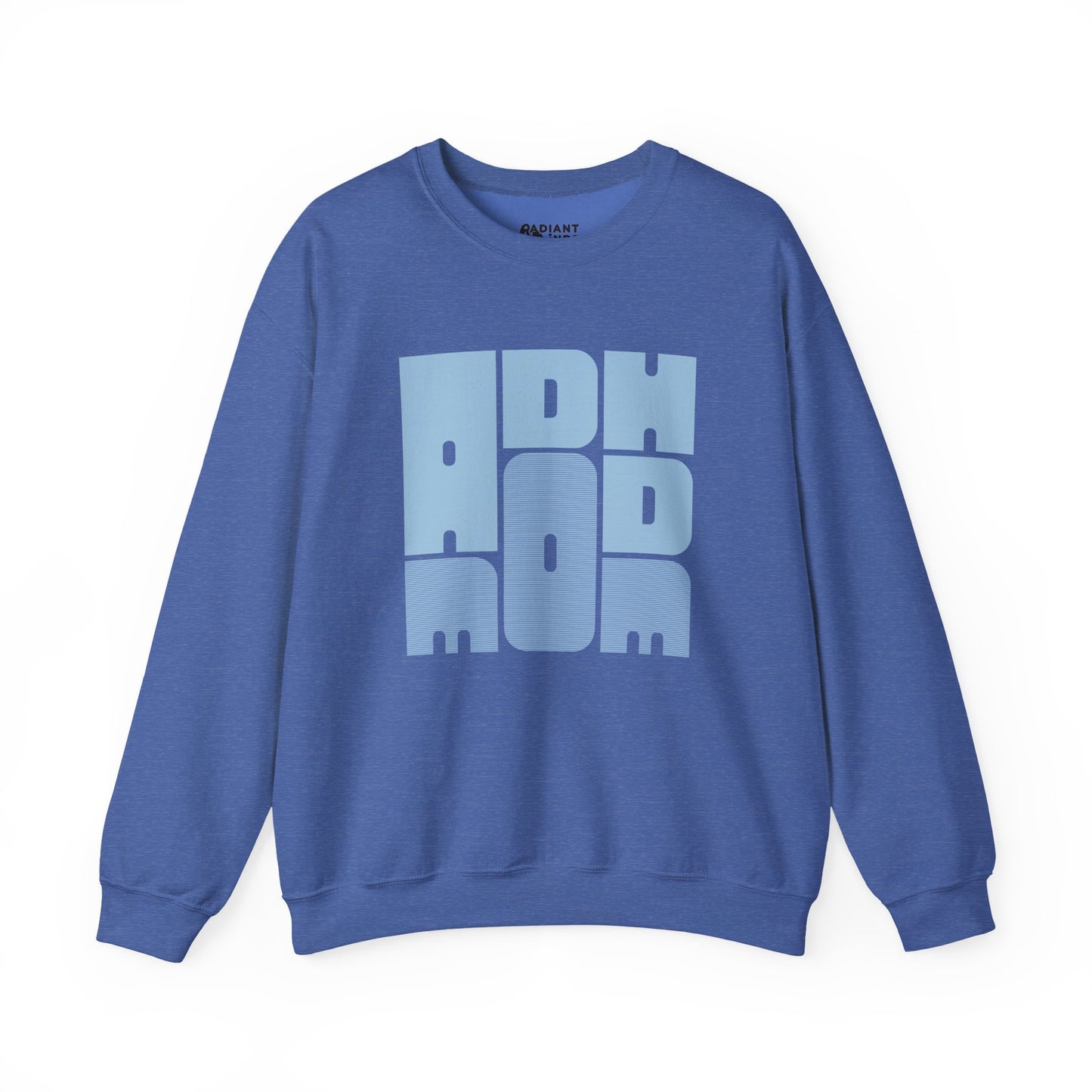 ADHD MOM ADULT SWEATSHIRT