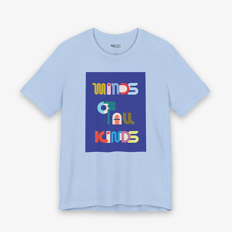 MINDS OF ALL KINDS GRAPhiC Tee