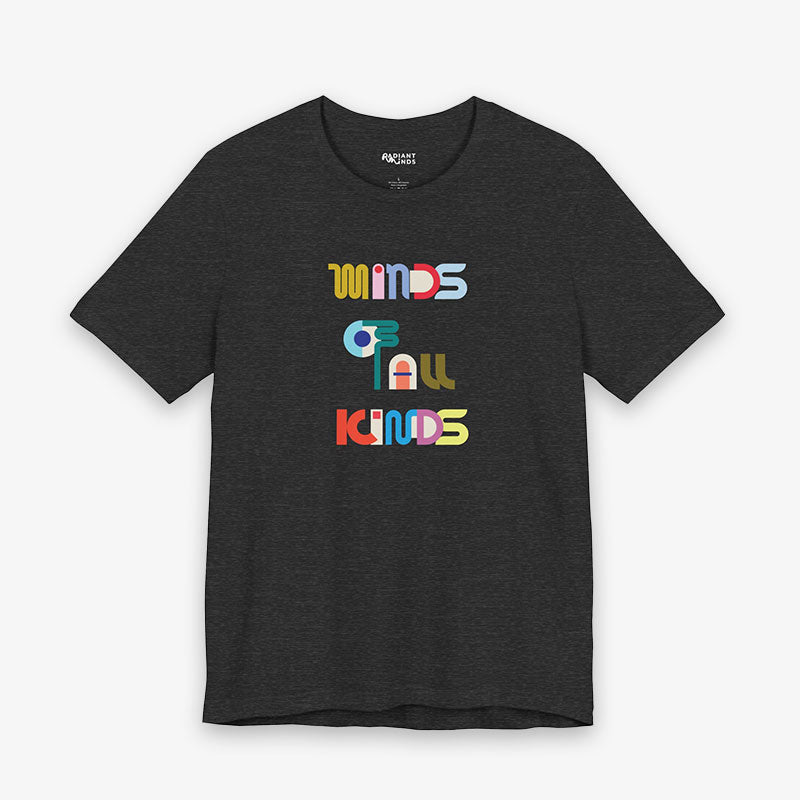 MINDS OF ALL KINDS GRAPhiC Tee