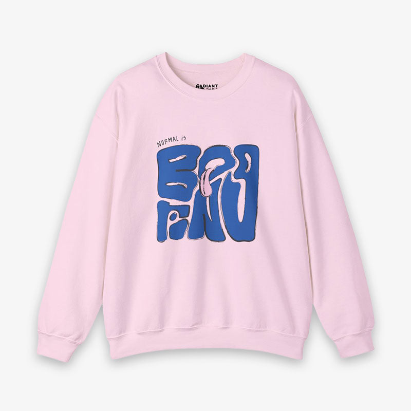 Normal Is Boring Adult Sweatshirt — neurodivergent women's sweatshirt | Radiant Minds