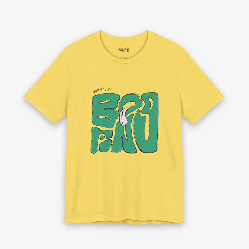 NORMAL IS BORING GRAPhiC Tee