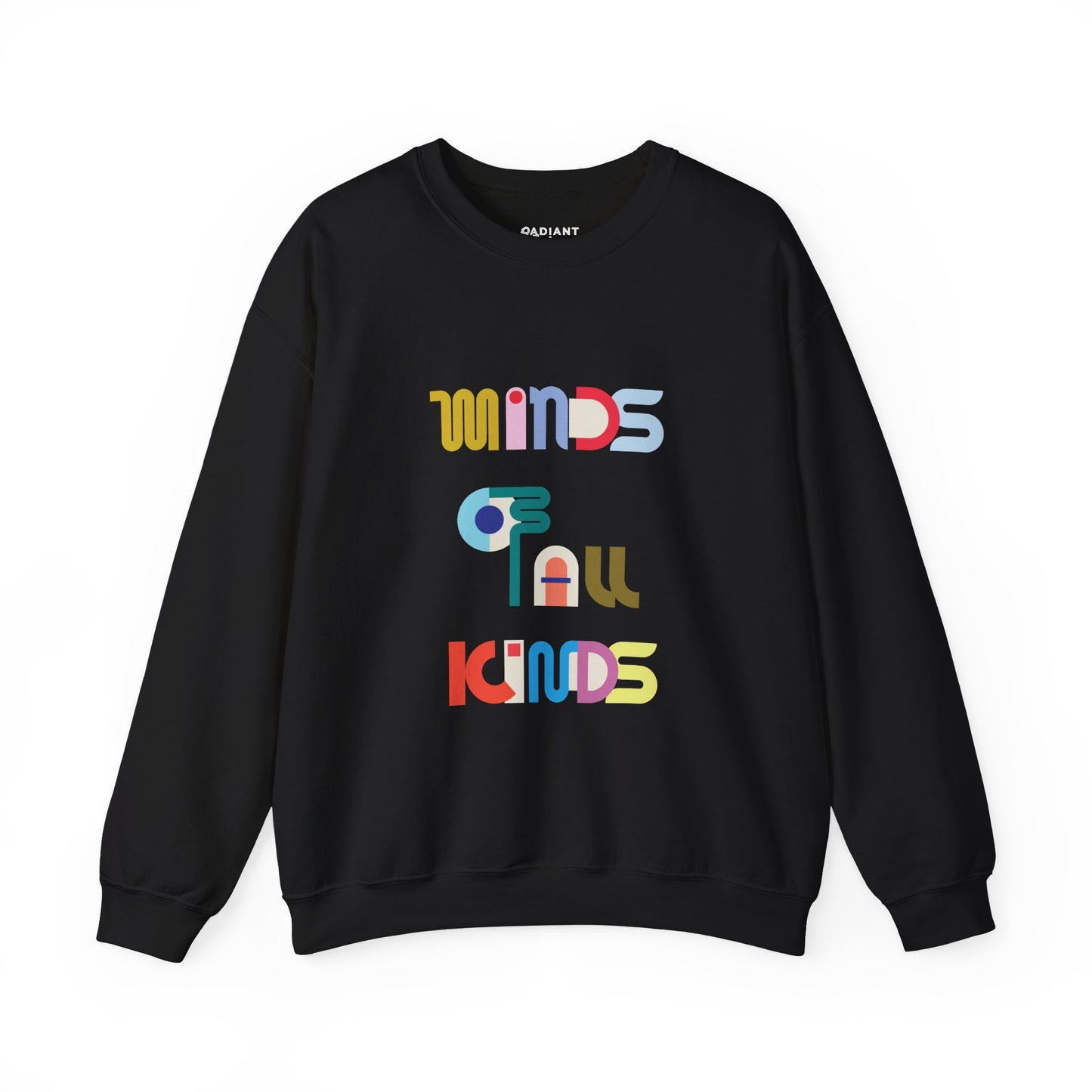 MINDS OF ALL KINDS ADULT SWEATSHIRT