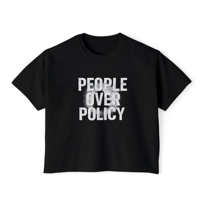 PEOPLE OVER POLICY BOXY FIT TEE