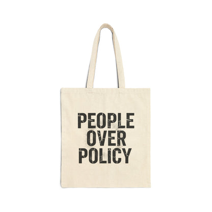 PEOPLE OVER POLICY COTTON CANVAS TOTE BAG