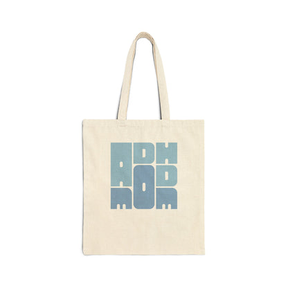 ADHD MOM TOTE BAG