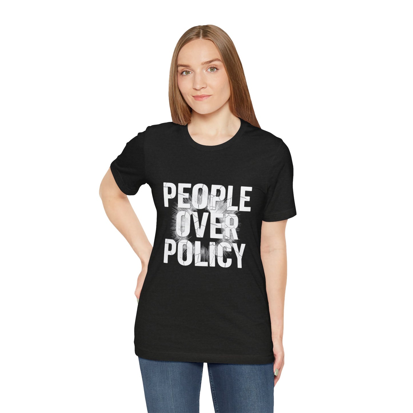 PEOPLE OVER POLICY SOFT CLASSIC FIT TEE