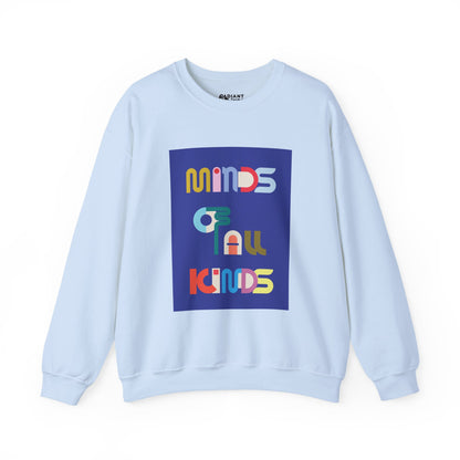 MINDS OF ALL KINDS ADULT SWEATSHIRT