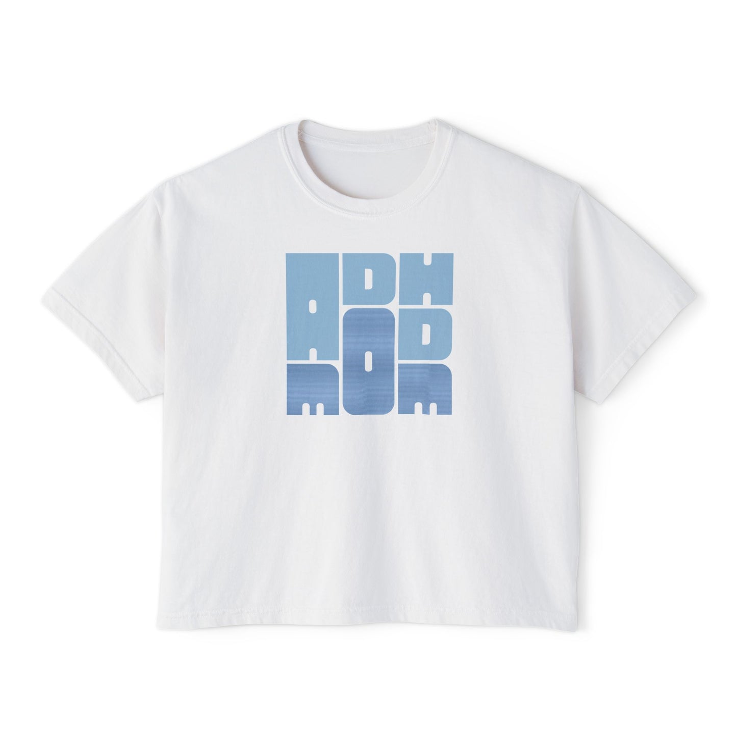 ADHD MOM WOMEN'S BOXY TEE