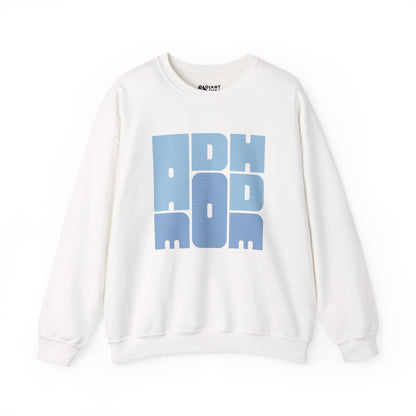ADHD MOM ADULT SWEATSHIRT