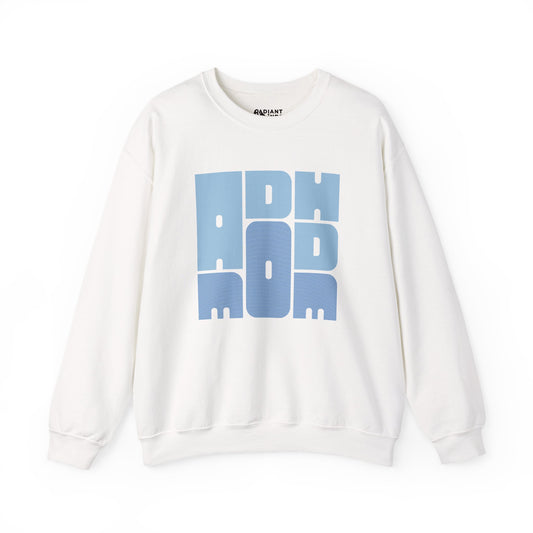 ADHD MOM ADULT SWEATSHIRT