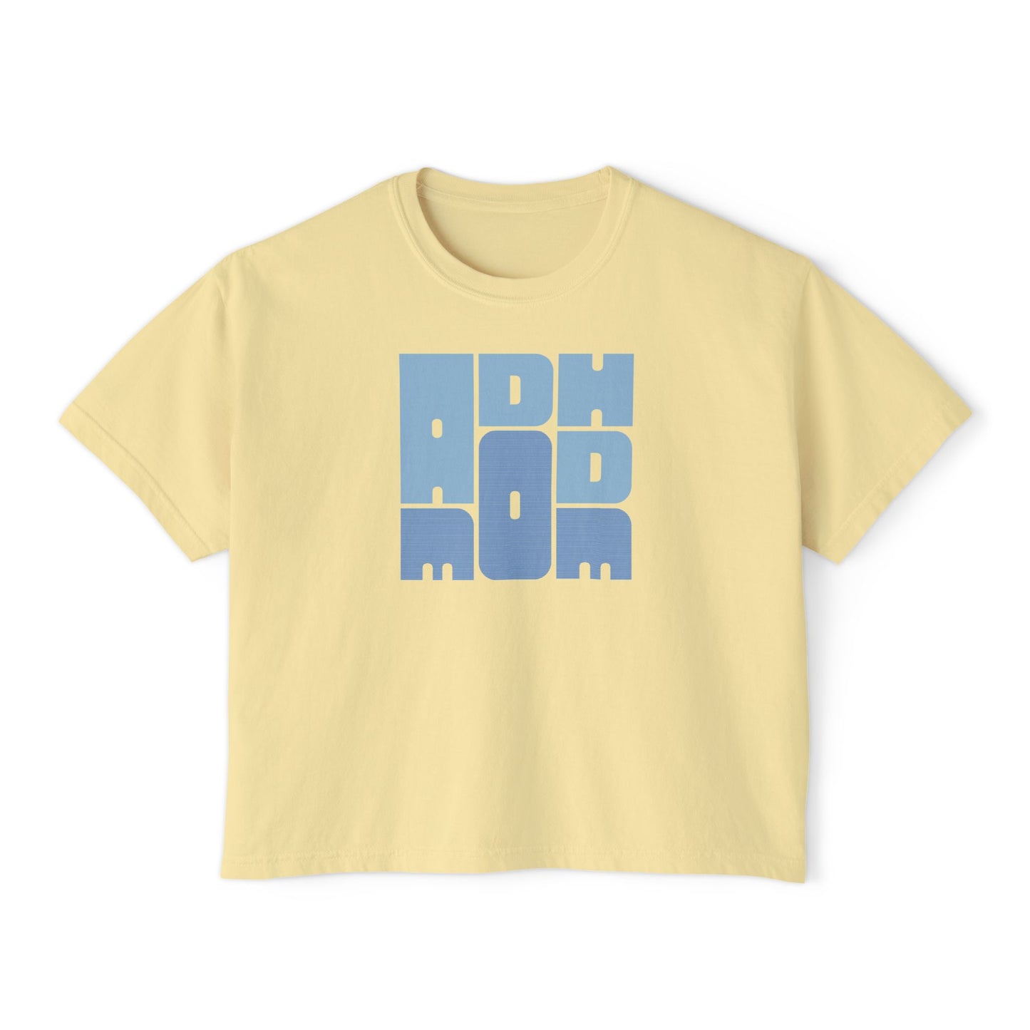 ADHD MOM WOMEN'S BOXY TEE