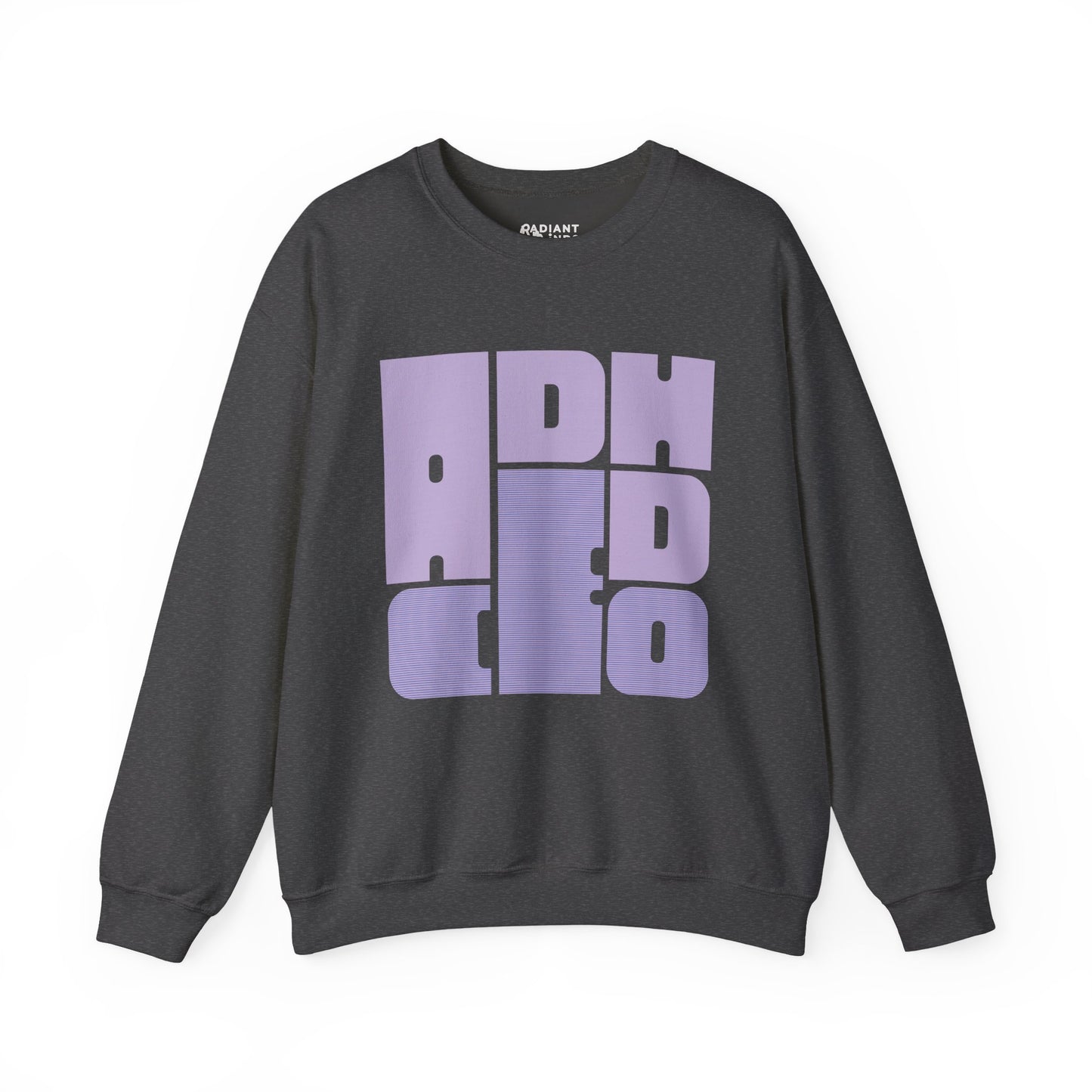 ADHD CEO ADULT SWEATSHIRT