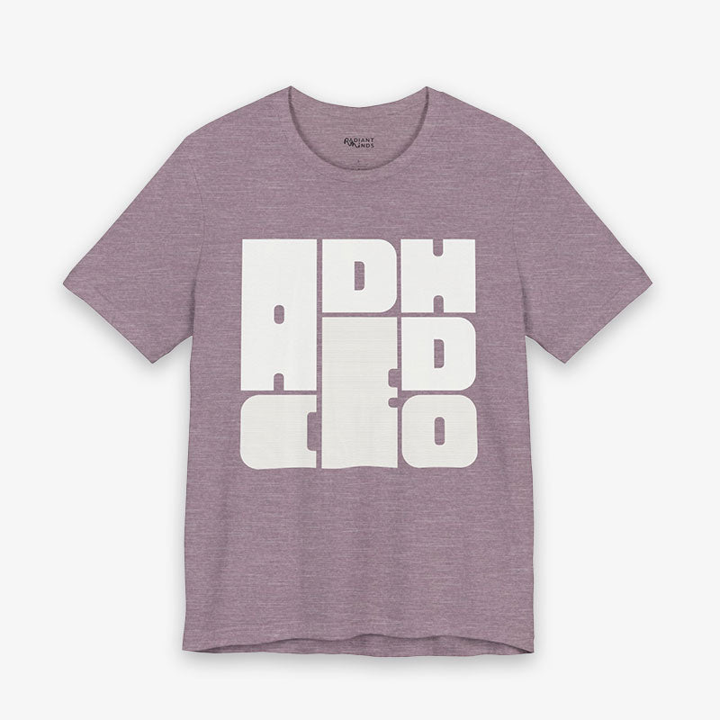 ADHD CEO GRAPhiC Tee