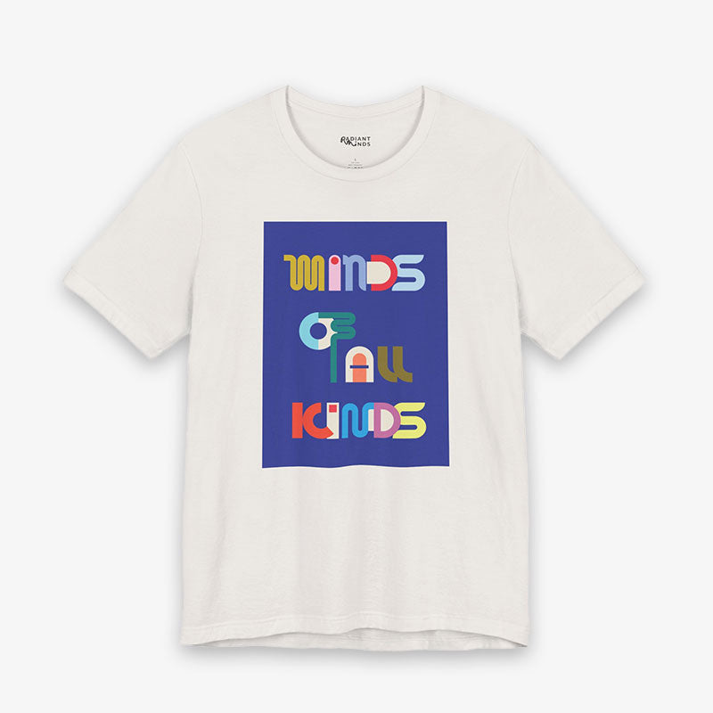 MINDS OF ALL KINDS GRAPhiC Tee