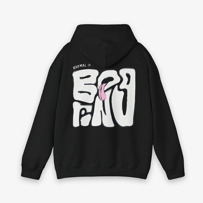 NORMAL IS BORING ADULT HOODIE