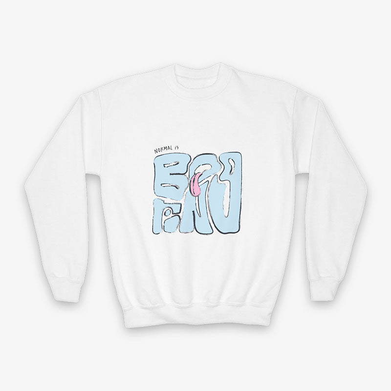 NORMAL IS BORING YOUth CRewNECK SWEATShiRT