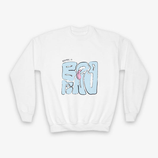 NORMAL IS BORING YOUth CRewNECK SWEATShiRT