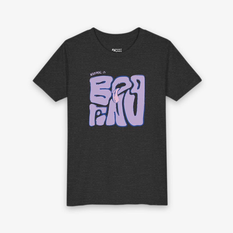 NORMAL IS BORING YOUth Tee