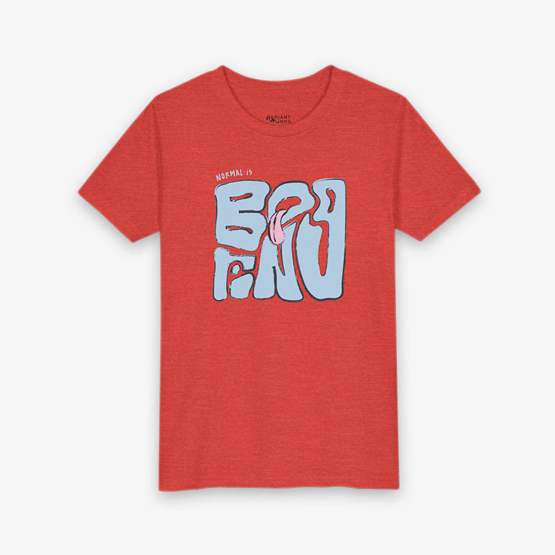 NORMAL IS BORING YOUth Tee